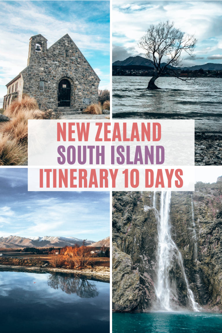 The Best New Zealand South Island Itinerary 10 Days - Snap Travel Magic