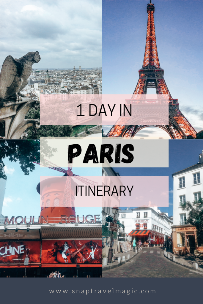 The Best 1 Day in Paris Itinerary For Travelers - Snap Travel Magic